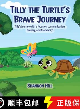 预订 TiLLY THE TURTLE'S BRAVE JOURNEY [9798349332449]