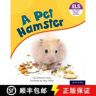 【3-4周达】Essential Letters and Sounds: Essential Phonic Readers: Oxford Reading Level 4: A Pet Hamster [9781382039154]