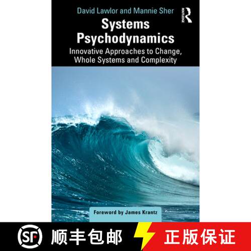 【3-4周达】Systems Psychodynamics: Innovative Approaches to Change, Whole Systems and Complexity [9781032437408]