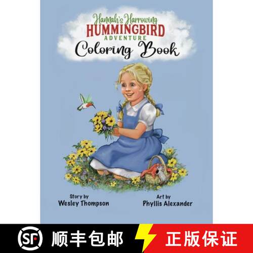 【3-4周达】Hannah's Harrowing Hummingbird Adventure Coloring Book [9798218831844]