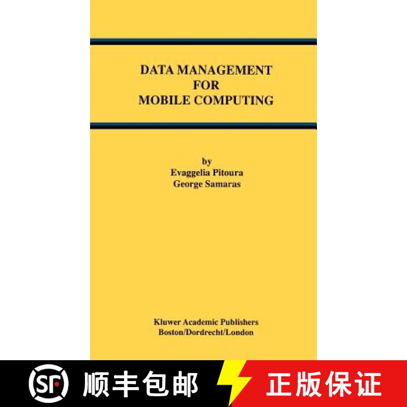 【4周达】Data Management for Mobile Computing [9780792380535]