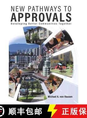 预订 New Pathways to Approvals: Developing Better Communities Together [9780228841968]