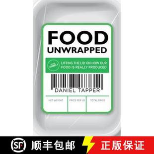 【3-4周达】Food Unwrapped : Lifting the Lid on How Our Food Is Really Produced [9780593073612]