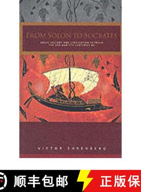 【3-4周达】From Solon to Socrates : Greek History and Civilization During the 6th and 5th Centuries BC [9780415040242]