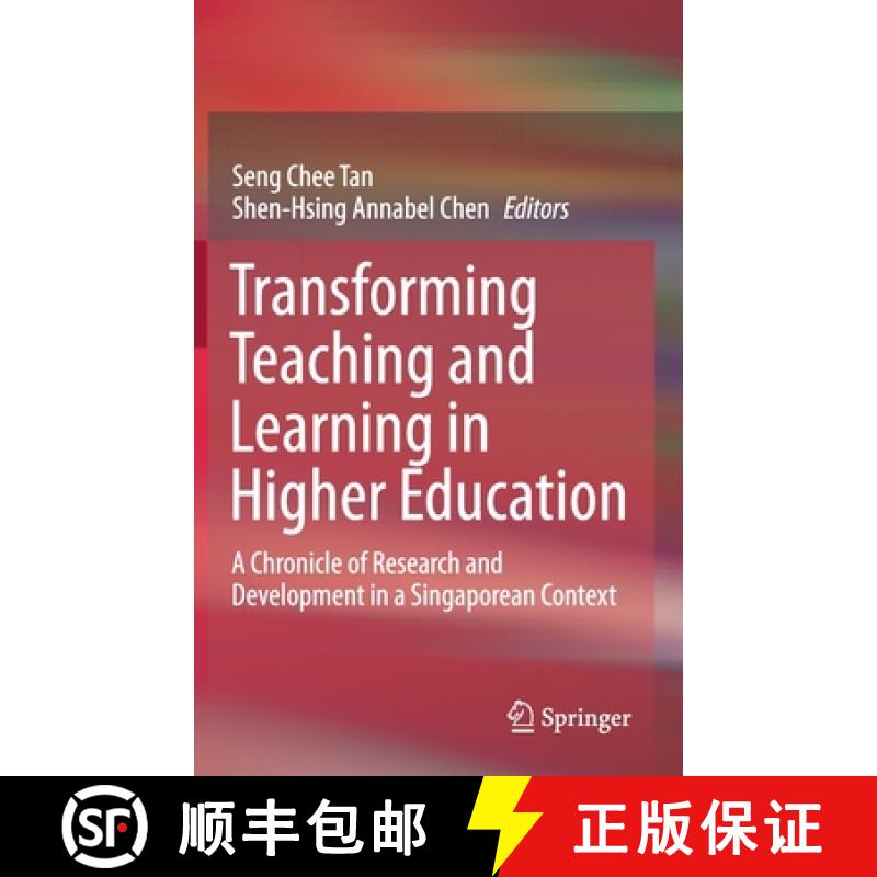 【3-4周达】Transforming Teaching and Learning in Higher Education : A Chronicle of Research and Devel... [9789811549793]