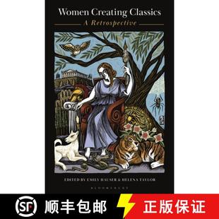 Classics Creating Retrospective 预订 9781350444379 Women
