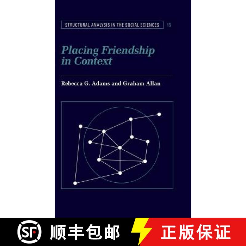 【3-4周达】Placing Friendship in Context: - Placing Friendship in Context [9780521584562]