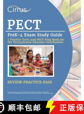 【3-4周达】PECT PreK-4 Exam Study Guide: 2 Practice Tests and PECT Prep Book for the Pennsylvania Edu... [9781637983614]