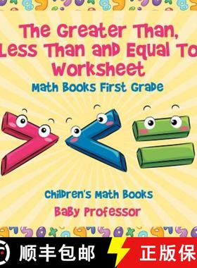 【3-4周达】The Greater Than, Less Than and Equal To Worksheet - Math Books First Grade | Children's M... [9781541940604]