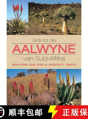 预订 Gids tot die Aalwyne van Suid-Afrika [Guide to the Aloes of South Africa] (Edition: 1) (Edition:... [9781920217396]
