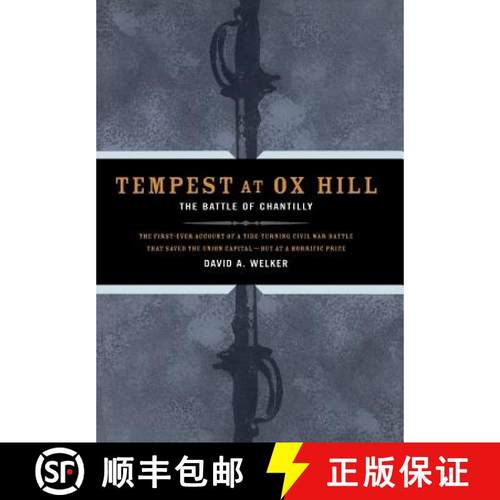 【3-4周达】Tempest at Ox Hill: The Battle of Chantilly [9780306811180]