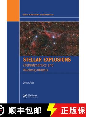 【3-4周达】Stellar Explosions: Hydrodynamics and Nucleosynthesis [9780367575151]