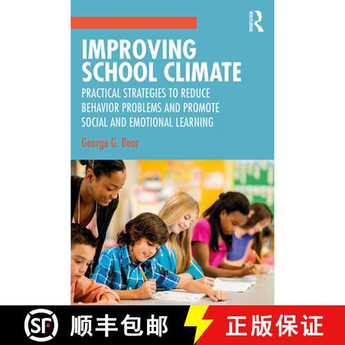 【3-4周达】Improving School Climate : Practical Strategies to Reduce Behavior Problems and Promote So... [9780815346401]