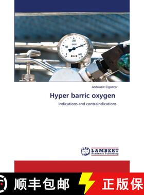 【3-4周达】Hyper barric oxygen [9786207997114]