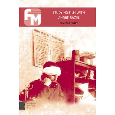 【4周达】Studying Film with André Bazin [9789462989528]