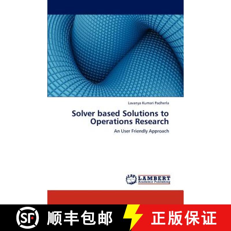 预订 Solver Based Solutions to Operations Research [9783659312809]
