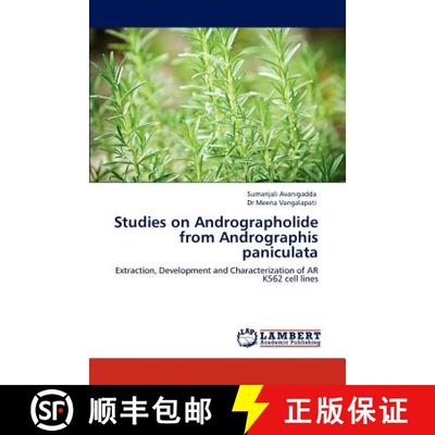 预订 Studies on Andrographolide from Andrographis Paniculata [9783846505533]