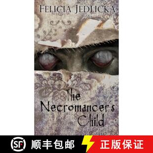 The 4周达 Necromancer 9781946092304 Child