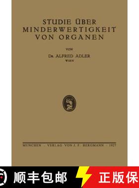 【3-4周达】Studie UEber Minderwertigkeit Von Organen [9783642988967]