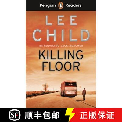 【3-4周达】Penguin Readers Level 4: Killing Floor (ELT Graded Reader): Abridged Edition [9780241493144]