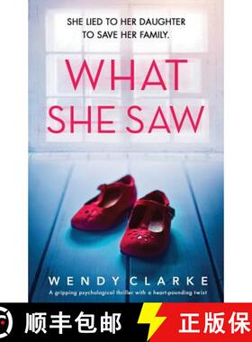【3-4周达】What She Saw: A gripping psychological thriller with a heart-pounding twist [9781786818188]