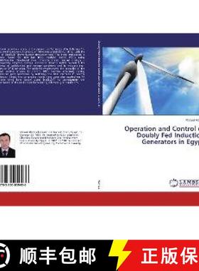 预订 Operation and Control of Doubly Fed Induction Generators in Egypt [9783330059436]
