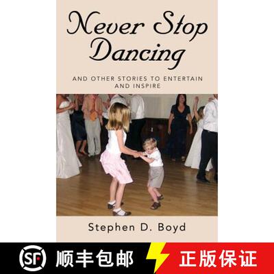 【3-4周达】Never Stop Dancing: and other stories to entertain and inspire [9781644386873]