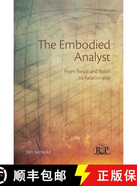 【3-4周达】The Embodied Analyst : From Freud and Reich to relationality [9780415856195]