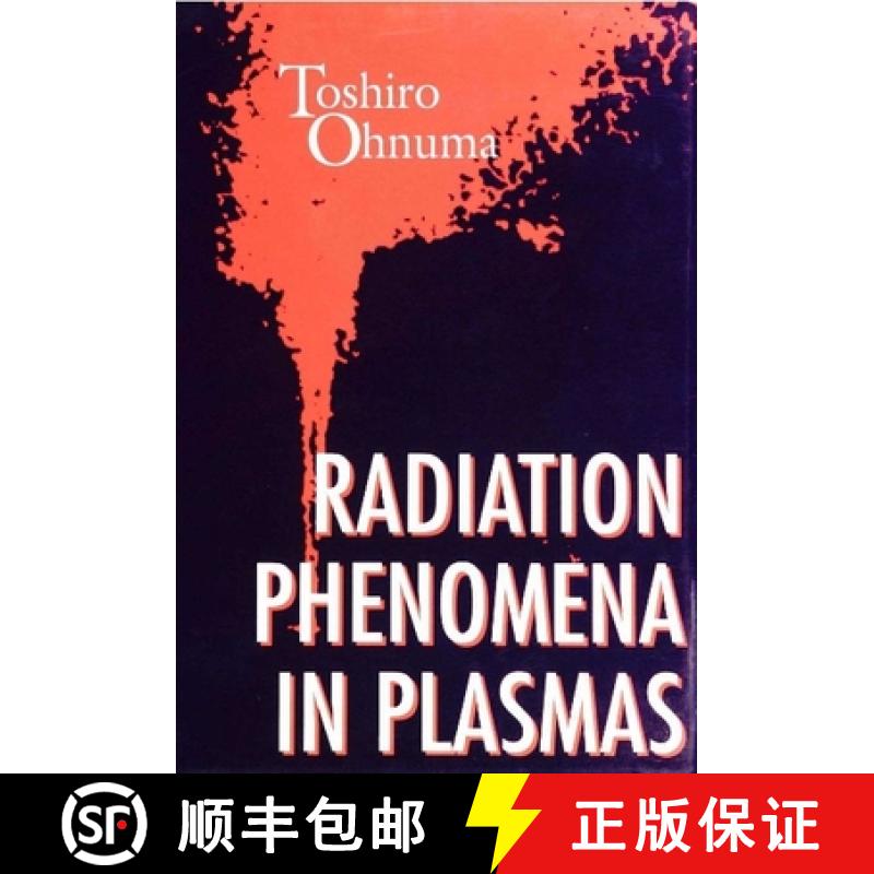 【3-4周达】Radiation Phenomena In Plasmas [9789810218409]