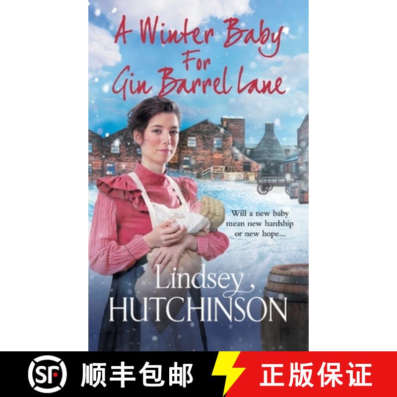 【2-3周达】A Winter Baby for Gin Barrel Lane: A heartwarming, page-turning historical saga from bests... [9781802802030]