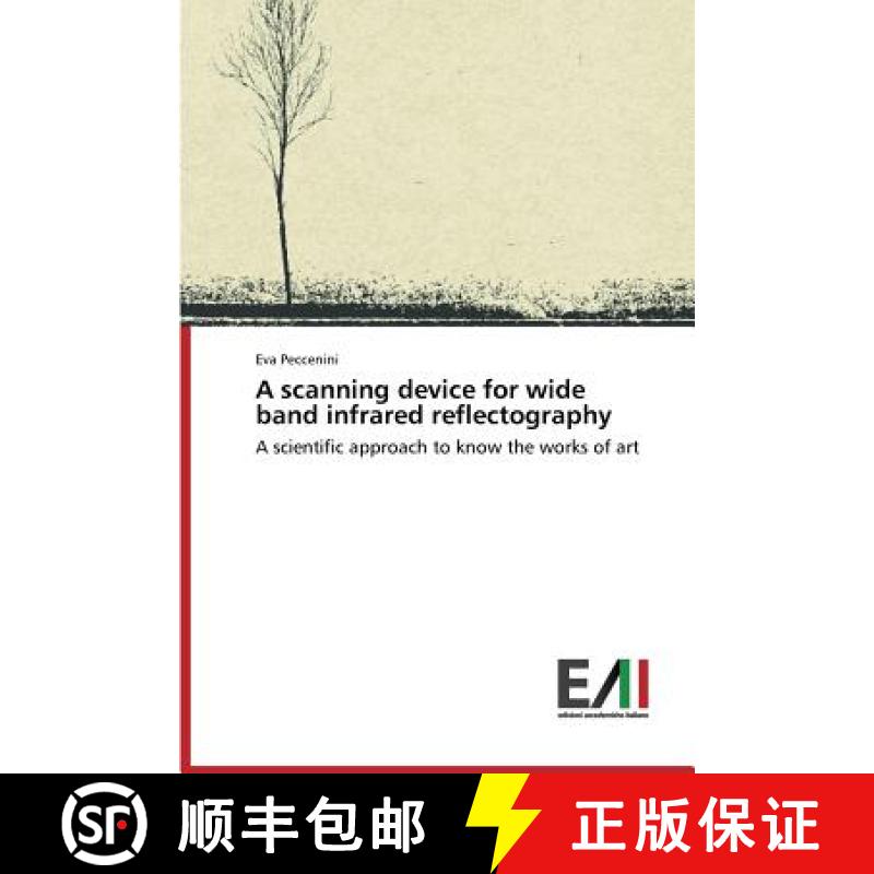 预订 A scanning device for wide band infrared reflectography [9783639657203]