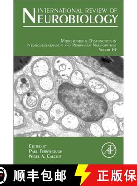 【3-4周达】ELS Mitochondrial Dysfunction in Neurodegeneration and Peripheral Neuropathies [9780128172247]