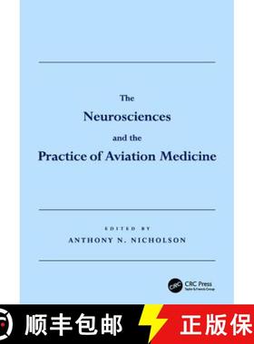 【3-4周达】The Neurosciences and the Practice of Aviation Medicine [9781138116221]