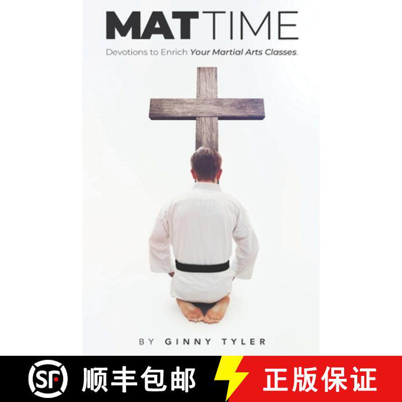 【3-4周达】Mat Time: Devotions to Enrich Your Martial Arts Classes [9781733615112]