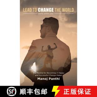 【3-4周达】Lead To Change The World: The Mantra for Becoming A Happy and Successful Change Maker [9781087961347]