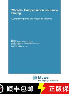 【3-4周达】Workers' Compensation Insurance Pricing : Current Programs and Proposed Reforms [9780898382686]