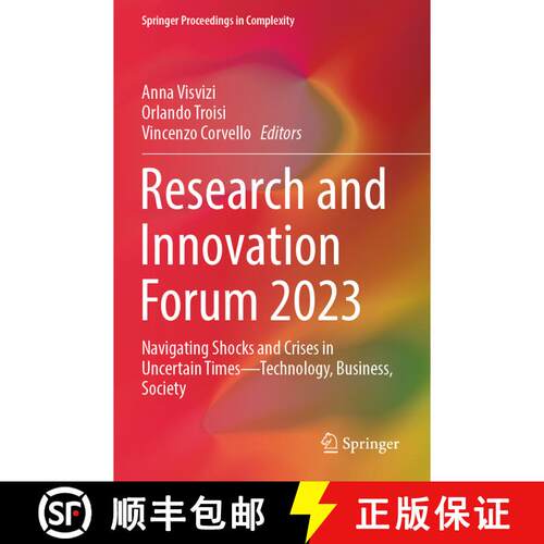 【3-4周达】Research and Innovation Forum 2023: Navigating Shocks and Crises in Uncertain Times--Techn... [9783031447235]