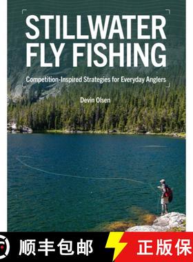 【3-4周达】Stillwater Fly Fishing : Competition-Inspired Strategies for Everyday Anglers [9780811739566]