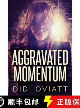 【3-4周达】Aggravated Momentum: A Riveting Psychological Thriller [9784824113887]