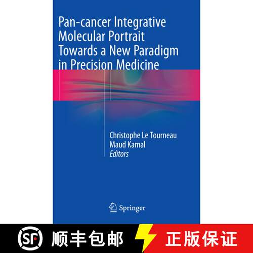 【3-4周达】Pan-cancer Integrative Molecular Portrait Towards a New Paradigm in Precision Medicine (So... [9783319371764]