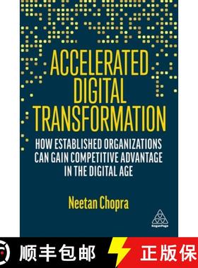 【3-4周达】Accelerated Digital Transformation: How Established Organizations Can Gain Competitive Adv... [9781398608948]