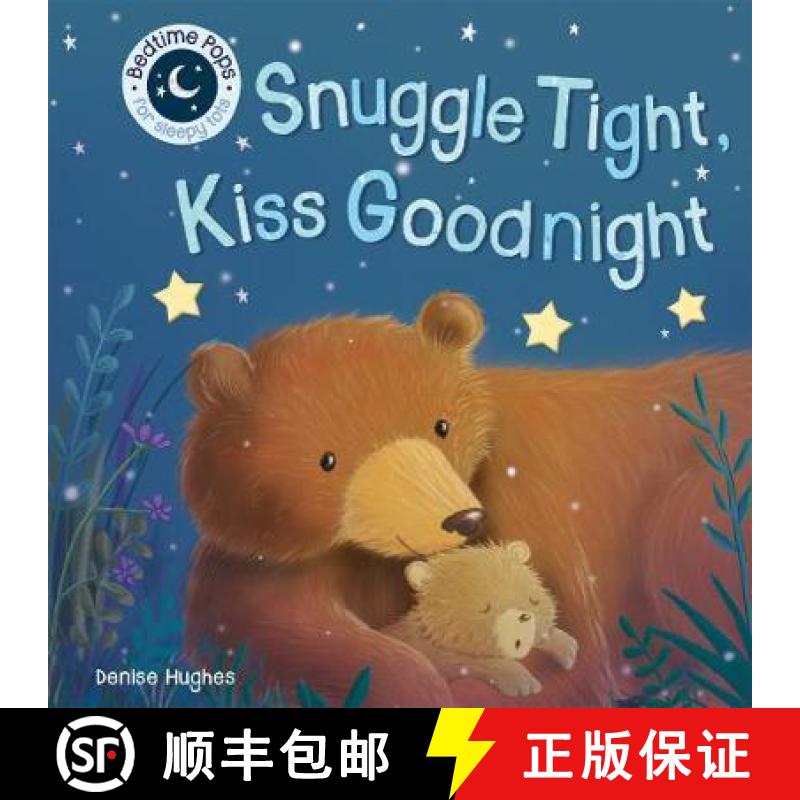 预订 Pops for Tots: Snuggle Tight, Kiss Goodnight: Snuggle Tight, Kiss Goodnight [9781788814942]