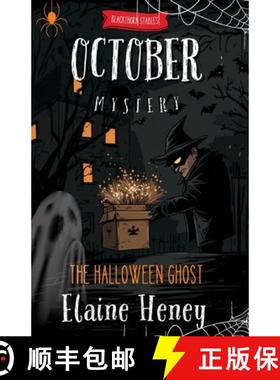 预订 The Halloween Ghost | Blackthorn Stables October Mystery [9781917234269]
