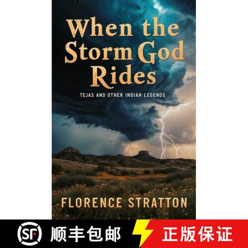 【3-4周达】When the Storm God Rides: Tejas and Other Indian Legends [9781397670106]