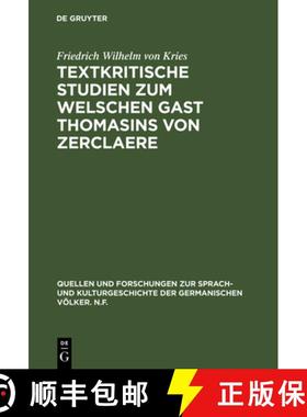 预订 Textkritische Studien zum Welschen Gast Thomasins von Zerclaere [9783111022987]