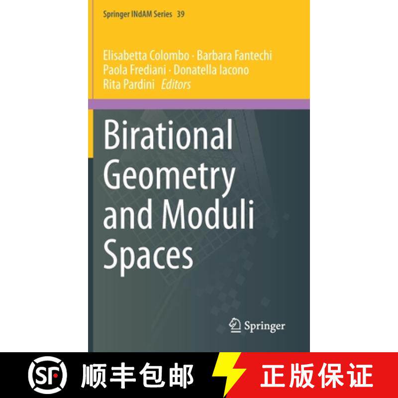 【3-4周达】Birational Geometry and Moduli Spaces [9783030371135]