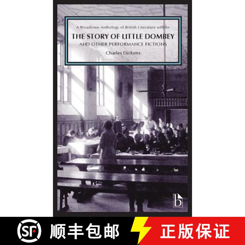 【2-3周达】Story of Little Dombey and Other Performance Fictions (1850s & 60s) [9781554811649]