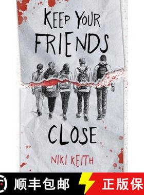 预订 Keep Your Friends Close: A Gritty YA Crime Thriller [9798985055900]