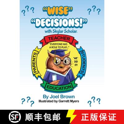 【3-4周达】Wise Decisions! with Skylar Scholar [9781946683625]