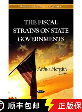 【3-4周达】The Fiscal Strains on State Governments [9781621000464]